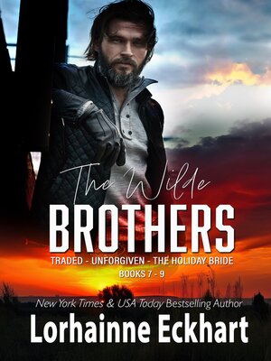 cover image of The Wilde Brothers Books 7--9